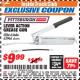 Harbor Freight ITC Coupon LEVER ACTION GREASE GUN Lot No. 63686/62966 Expired: 12/31/17 - $9.99