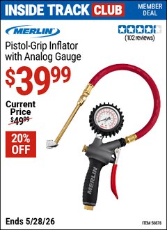 Harbor Freight ITC Coupon MERLIN PISTOL-GRIP INFLATOR WITH ANALOG GAUGE Lot No. 58878 Valid Thru: 5/28/26 - $39.99