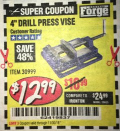 Harbor Freight Coupon 4" DRILL PRESS VISE Lot No. 30999 Expired: 11/30/18 - $12.99