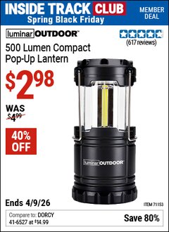 Harbor Freight Coupon LUMINAR OUTDOOR 500 LUMEN COMPACT POP-UP LANTERN Lot No. 71153 Valid: 12/31/69 - 4/9/26 - $2.98