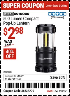 Harbor Freight Coupon LUMINAR OUTDOOR 500 LUMEN COMPACT POP-UP LANTERN Lot No. 71153 Expired: 4/19/26 - $2.98