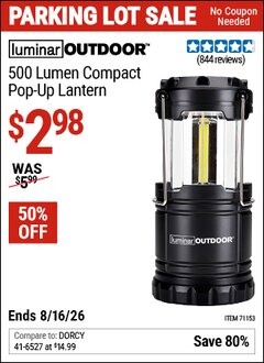 Harbor Freight Coupon LUMINAR OUTDOOR 500 LUMEN COMPACT POP-UP LANTERN Lot No. 71153 EXPIRES: 8/16/26 - $2.98