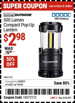 Harbor Freight Coupon LUMINAR OUTDOOR 500 LUMEN COMPACT POP-UP LANTERN Lot No. 71153 Expired: 8/23/26 - $2.98