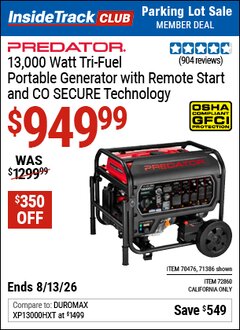 Harbor Freight Coupon PREDATOR 13,000 WATT TRI-FUEL PORTABLE GENERATOR WITH REMOTE START AND CO SECURE TECHNOLOGY Lot No. 71386/70476/72860 Valid: 12/31/69 - 8/13/26 - $949.99