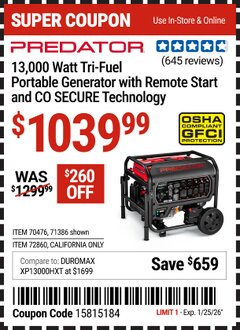 Harbor Freight Coupon PREDATOR 13,000 WATT TRI-FUEL PORTABLE GENERATOR WITH REMOTE START AND CO SECURE TECHNOLOGY Lot No. 71386/70476/72860 EXPIRES: 1/26/26 - $1039.99