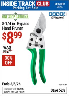 Harbor Freight ITC Coupon ONE STOP GARDENS 8-1/4 IN. BYPASS HAND PRUNER Lot No. 58787 Expired: 3/5/26 - $8.99