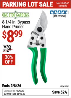 Harbor Freight Coupon ONE STOP GARDENS 8-1/4 IN. BYPASS HAND PRUNER Lot No. 58787 Expired: 3/8/26 - $8.99