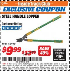 Harbor Freight ITC Coupon STEEL HANDLE LOPPER Lot No. 69822 Expired: 6/30/18 - $9.99