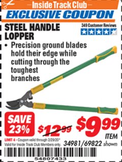 Harbor Freight ITC Coupon STEEL HANDLE LOPPER Lot No. 69822 Expired: 2/29/20 - $9.99