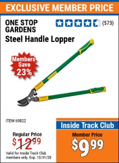 Harbor Freight ITC Coupon STEEL HANDLE LOPPER Lot No. 69822 Expired: 10/31/20 - $9.99