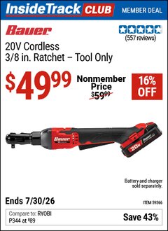 Harbor Freight ITC Coupon BAUER 20V CORDLESS, 3/8 IN. RATCHET &ndash; TOOL ONLY Lot No. 59366 Valid Thru: 7/30/26 - $49.99