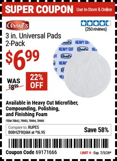 Harbor Freight Coupon GRANT'S 3 IN. UNIVERSAL PAD, 2-PACK Lot No. 70842/70903/70904/70905 EXPIRES: 7/5/26 - $6.99