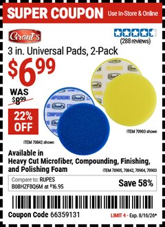Harbor Freight Coupon GRANT'S 3 IN. UNIVERSAL PAD, 2-PACK Lot No. 70842/70903/70904/70905 Valid Thru: 8/16/26 - $6.99