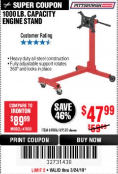 Harbor Freight Coupon 1000 LB. CAPACITY ENGINE STAND Lot No. 32916/69886/69520 Expired: 3/24/19 - $47.99