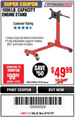 Harbor Freight Coupon 1000 LB. CAPACITY ENGINE STAND Lot No. 32916/69886/69520 Expired: 8/12/19 - $49.99