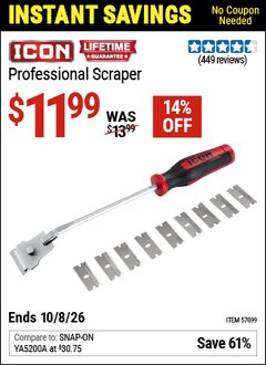 Harbor Freight Coupon ICON PROFESSIONAL SCRAPER Lot No. 57099 Valid Thru: 10/8/26 - $11.99