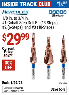 Harbor Freight ITC Coupon HERCULES 1/8 IN. TO 3/4 IN. #1 COBALT STEP DRILL BIT (13-STEPS), #2 (6-STEPS), AND #3 (10-STEPS) Lot No. 70760 Valid Thru: 1/29/26 - $29.99