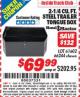 Harbor Freight ITC Coupon 2-1/4 CUBIC FT. STEEL TRAILER TONGUE BOX Lot No. 61602/66244 Expired: 11/30/15 - $69.99