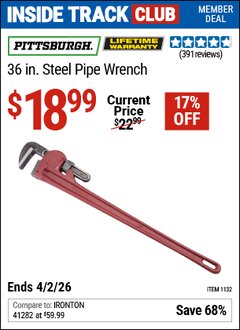 Harbor Freight ITC Coupon PITTSBURGH 36 IN. STEEL PIPE WRENCH Lot No. 1132 Valid Thru: 4/2/26 - $18.99