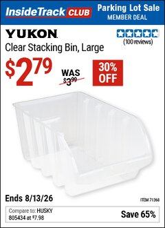 Harbor Freight ITC Coupon YUKON CLEAR STACKING BIN, LARGE Lot No. 71368 Valid Thru: 8/13/26 - $2.79