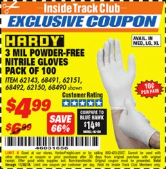 Harbor Freight ITC Coupon POWDER-FREE NITRILE GLOVES PACK OF 100 3 MIL. THICKNESS Lot No. 68490/62143/68491/62151/68492/62150 Expired: 11/30/18 - $4.99