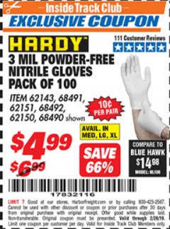 Harbor Freight ITC Coupon POWDER-FREE NITRILE GLOVES PACK OF 100 3 MIL. THICKNESS Lot No. 68490/62143/68491/62151/68492/62150 Expired: 2/28/19 - $4.99