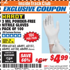 Harbor Freight ITC Coupon POWDER-FREE NITRILE GLOVES PACK OF 100 3 MIL. THICKNESS Lot No. 68490/62143/68491/62151/68492/62150 Expired: 2/29/20 - $4.99