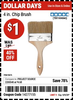 Harbor Freight Coupon 4 IN. CHIP BRUSH Lot No. 58676 Expired: 9/9/26 - $1