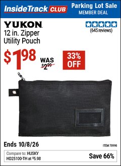Harbor Freight ITC Coupon YUKON 12 IN. ZIPPER UTILITY POUCH Lot No. 70998 Expired: 10/8/26 - $1.98