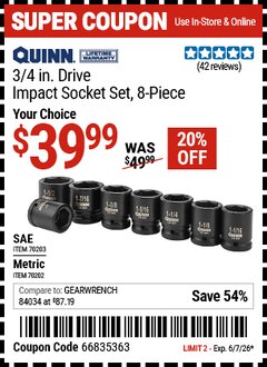 Harbor Freight Coupon QUINN 3/4 IN. DRIVE IMPACT SOCKET SET, 8-PIECE Lot No. 70203/70202 Valid Thru: 6/7/26 - $39.99