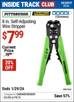 Harbor Freight ITC Coupon PITTSBURGH 8 IN. SELF-ADJUSTING WIRE STRIPPER Lot No. 70291 Valid Thru: 1/29/26 - $7.99
