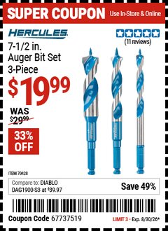 Harbor Freight Coupon HERCULES 7-1/2 IN. AUGER BIT SET, 3-PIECE Lot No. 70428 Valid Thru: 8/30/26 - $19.99