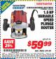 Harbor Freight ITC Coupon 1.5 HP VARIABLE SPEED PLUNGE ROUTER Lot No. 67119 Expired: 3/31/15 - $59.99