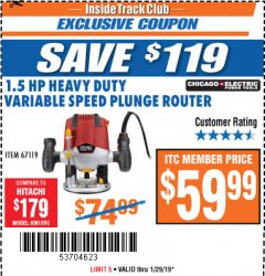 Harbor Freight ITC Coupon 1.5 HP VARIABLE SPEED PLUNGE ROUTER Lot No. 67119 Expired: 1/29/19 - $59.99
