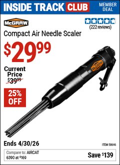 Harbor Freight ITC Coupon MCGRAW COMPACT AIR NEEDLE SCALER Lot No. 58646 Valid Thru: 4/30/26 - $29.99