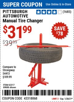 Harbor Freight Coupon TIRE CHANGERS Lot No. 62317/69686 Expired: 1/28/21 - $31.99