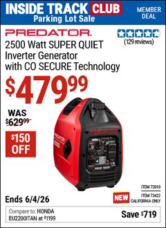 Harbor Freight ITC Coupon PREDATOR 2500 WATT SUPER QUIET INVERTER GENERATOR WITH CO SECURE TECHNOLOGY Lot No. 72010/73422 Expired: 6/4/26 - $479.99
