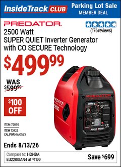 Harbor Freight ITC Coupon PREDATOR 2500 WATT SUPER QUIET INVERTER GENERATOR WITH CO SECURE TECHNOLOGY Lot No. 72010/73422 Valid Thru: 8/13/26 - $499.99