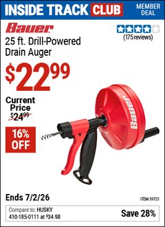 Harbor Freight ITC Coupon BAUER 25 FT. DRILL-POWERED DRAIN AUGER Lot No. 59721 Dates Valid: 12/31/69 - 7/2/26 - $24.99