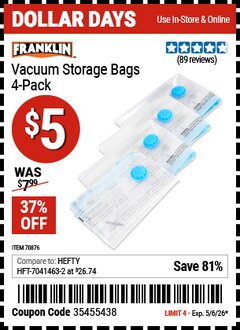 Harbor Freight Coupon FRANKLIN VACUUM STORAGE BAGS, 4-PACK Lot No. 70876 Valid Thru: 5/6/26 - $5