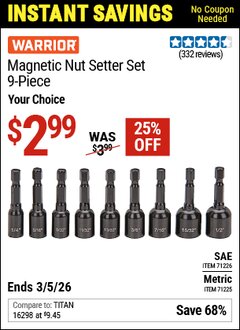 Harbor Freight Coupon WARRIOR MAGNETIC NUT SETTER SET, 9-PIECE Lot No. 71225/71226 Valid Thru: 3/5/26 - $2.99