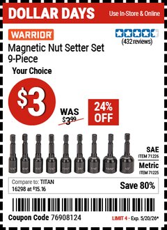 Harbor Freight Coupon WARRIOR MAGNETIC NUT SETTER SET, 9-PIECE Lot No. 71225/71226 Valid Thru: 5/20/26 - $3