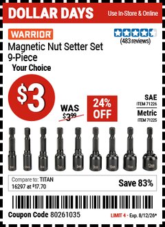 Harbor Freight Coupon WARRIOR MAGNETIC NUT SETTER SET, 9-PIECE Lot No. 71225/71226 Valid Thru: 8/12/26 - $3