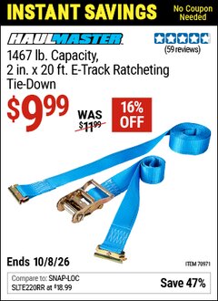 Harbor Freight Coupon HAUL-MASTER 1467 LB. CAPACITY, 2 IN. X 20 FT. E-TRACK RATCHETING TIE-DOWN Lot No. 70971 Valid Thru: 10/8/26 - $9.99