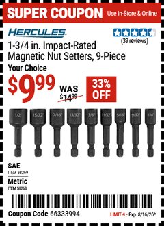 Harbor Freight Coupon HERCULES 1-3/4 IN. IMPACT-RATED MAGNETIC NUT SETTERS, 9-PIECE Lot No. 58268/58269 Valid Thru: 8/16/26 - $9.99