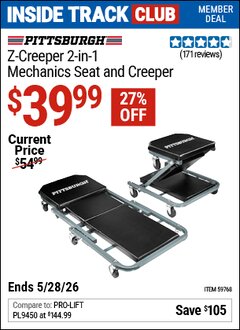 Harbor Freight Coupon PITTSBURGH Z-CREEPER 2-IN-1 MECHANICS SEAT AND CREEPER Lot No. 59768 Valid: 12/31/69 - 5/28/26 - $39.99