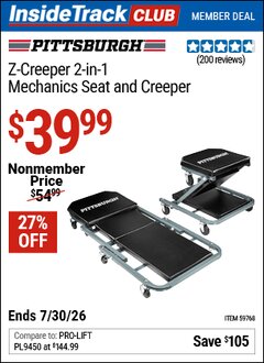Harbor Freight ITC Coupon PITTSBURGH Z-CREEPER 2-IN-1 MECHANICS SEAT AND CREEPER Lot No. 59768 Valid Thru: 7/30/26 - $39.99