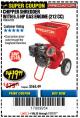 Harbor Freight Coupon PREDATOR 6.5 HP (212CC) CHIPPER SHREDDER Lot No. 62323 Expired: 7/31/17 - $419.99