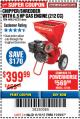 Harbor Freight Coupon CHIPPER/SHREDDER WITH 6.5 HP GAS ENGINE (212 CC) Lot No. 62323/64062 Expired: 11/19/17 - $399.99