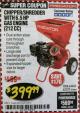 Harbor Freight Coupon CHIPPER/SHREDDER WITH 6.5 HP GAS ENGINE (212 CC) Lot No. 62323/64062 Expired: 2/28/18 - $399.99